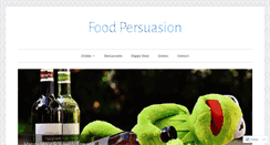 Desktop Screenshot of foodpersuasion.com